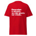 Camiseta Masculina Desculpe Pelo Atraso