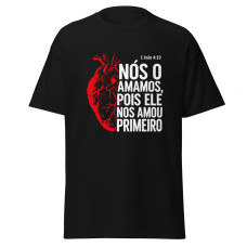 Camiseta Masculinas Nós O Amamos