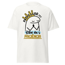Camiseta Masculina Professor Rei da Paciência